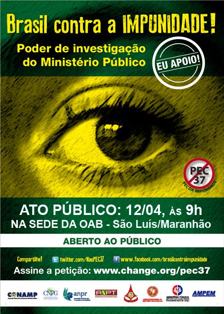 Mpma Lan A Em S O Lu S Campanha Brasil Contra A Impunidade Minist Rio